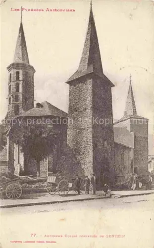 AK / Ansichtskarte Sentein Saint-Girons 09 Ariege Ancienne Eglise Portifiee du Sentein