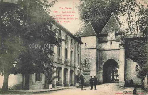 AK / Ansichtskarte Barbotan les Thermes AUCH 32 Gers Grand Hotel Henri IV et la Porte