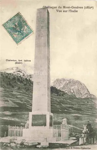 AK / Ansichtskarte Mont-Genevre Montgenevre 05 Hautes-Alpes Obelisque du Mont Genevre Vue sur l'Italie