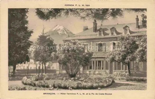 AK / Ansichtskarte Briancon 05 Hautes-Alpes Hotel Terminus PLM et le Pic de Coste Rousse