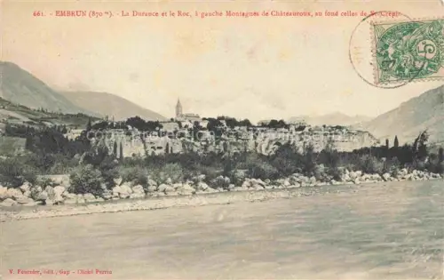 AK / Ansichtskarte Embrun GAP 05 Hautes-Alpes La Durance et le Roc a gauche Montagnes de Chateauroux au fond celles de St Crepin