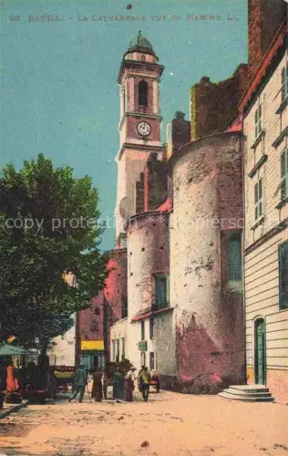 AK / Ansichtskarte BASTIA 2B Haute-Corse La Cathédrale vue du marché