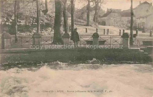 AK / Ansichtskarte Beze DIJON 21 Cote-d Or Source jaillissante de la Bèze