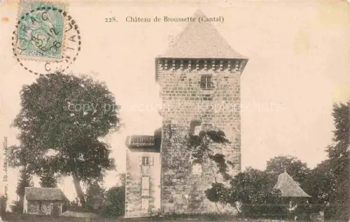 AK / Ansichtskarte Broussette Cahteau Ytrac Aurillac 15 Cantal Château