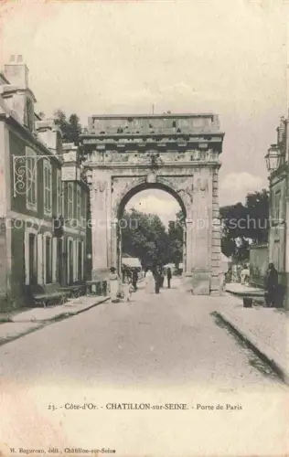 AK / Ansichtskarte Chatillon-sur-Seine Montbard 21 Cote-d Or Porte de Paris