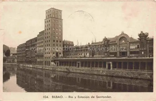 AK / Ansichtskarte BILBAO ES Ría y Estación de Santander