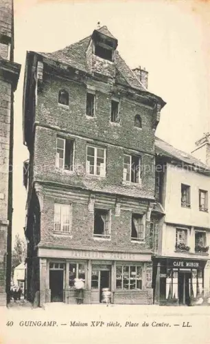 AK / Ansichtskarte Guingamp 22 Cotes-d Armor Maison XVIe siècle Place du Centre