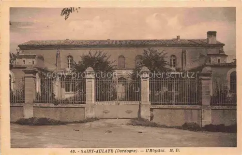 AK / Ansichtskarte Saint-Aulaye Hôpital Krankenhaus
