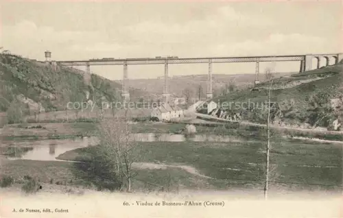 AK / Ansichtskarte Busseau d Ahun Vue panoramique et le viaduc