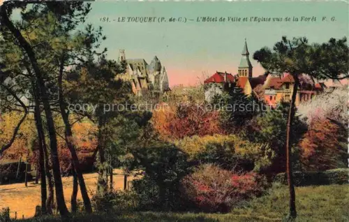 AK / Ansichtskarte LE TOUQUET-PARIS-PLAGE 62 Pas-de-Calais Hotel de Ville et l'Eglise vus de la Foret