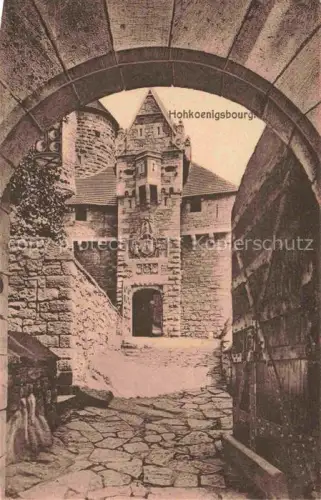 AK / Ansichtskarte Hohkoenigsburg Haut-Koenigsbourg 67 Bas-Rhin Entree