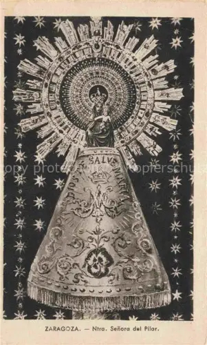 AK / Ansichtskarte ZARAGOZA Saragossa ES Ntra Senora del Pilar