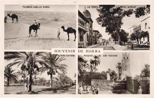 AK / Ansichtskarte Biskra Algerie Touaregs dans les Dunes Palmiers Dattos La Poste Hotel de Ville Mosquee de Sidi Mousso