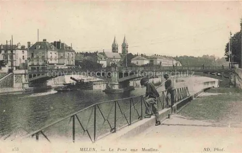AK / Ansichtskarte Melun 77 Seine-et-Marne Pont aux Moulins