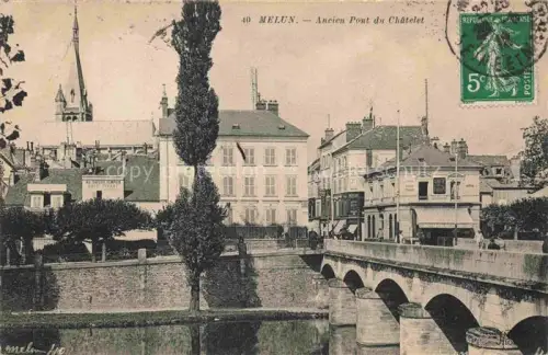 AK / Ansichtskarte Melun 77 Seine-et-Marne Ancien pont du châtelet
