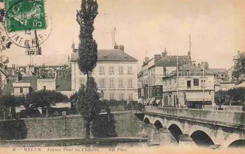 AK / Ansichtskarte Melun 77 Seine-et-Marne Ancien pont du châtelet