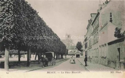 AK / Ansichtskarte MEAUX 77 Seine-et-Marne Place Henri IV