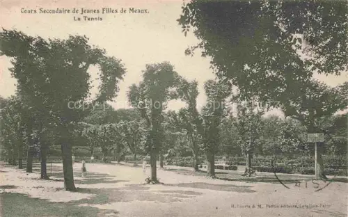 AK / Ansichtskarte MEAUX 77 Seine-et-Marne Cours Secondaire de Jeunes Filles le Tennis
