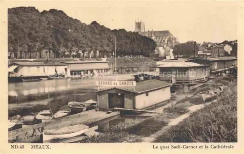 AK / Ansichtskarte MEAUX 77 Seine-et-Marne Quai Sadi-Carnot et la cathédrale