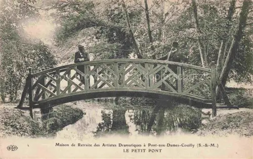 AK / Ansichtskarte Pont-aux-Dames MEAUX 77 Seine-et-Marne Maison de Retraite des Artistes Dramatiques le petit pont
