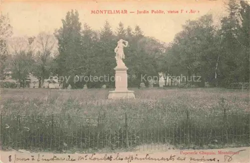 AK / Ansichtskarte MONTELIMAR  Nyons 26 Drome Jardin Public Statue l'Air Monument