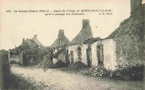 AK / Ansichtskarte Montceaux-les-Meaux 77 Seine-et-Marne Aspect du village après le passage des Allemands Ruines Grande Guerre Truemmer 1. Weltkrieg