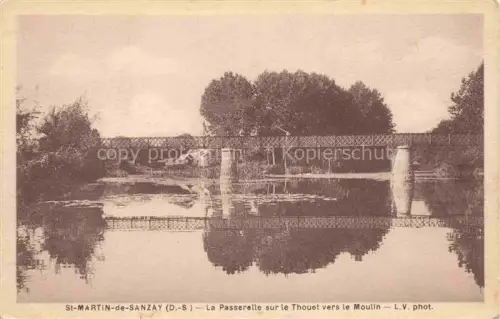 AK / Ansichtskarte St-Martin-de-Sanzay BREssUIRE 79 Deux-Sevres La passerelle sur le Thouet vers le moulin