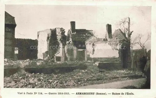 AK / Ansichtskarte Armancourt Compiegne 60 Oise Ruines de l'école Grande Guerre Truemmer 1. Weltkrieg