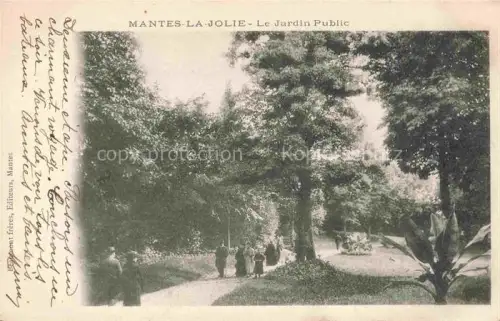 AK / Ansichtskarte MANTES-LA-JOLIE Mantes-sur-Seine 78 Yvelines Le Jardin Public