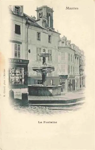 AK / Ansichtskarte MANTES-LA-JOLIE Mantes-sur-Seine 78 Yvelines La fontaine
