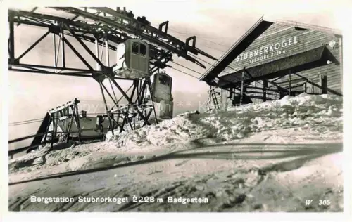 AK / Ansichtskarte Badgastein BAD GASTEIN Pinzgau Pongau AT Bergstation Stubnerkogel