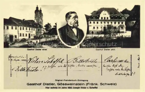 AK / Ansichtskarte Goessweinstein Gasthof Distler einst und jetzt Portrait Joseph Victor von Scheffel