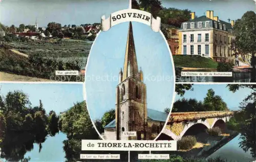 AK / Ansichtskarte Thore-la-Rochette Vendome 41 Loir-et-Cher Vue generale Le Chateau du Ml de Rochambeau La Loir au Pont du Breuil Le Pont du Breuil