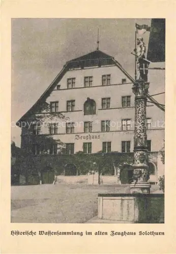 AK / Ansichtskarte Solothurn Soleure SO Historische Waffensammlung im alten Zeughaus