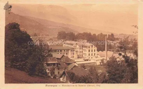 AK / Ansichtskarte Faverges Annnecy 74 Haute-Savoie Manufacture de Soieries