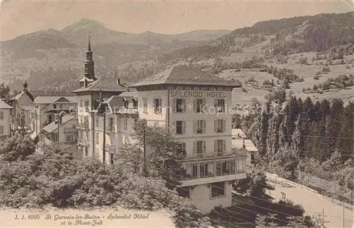 AK / Ansichtskarte Saint-Gervais-les-Bains 74 Haute-Savoie Splendid Hôtel