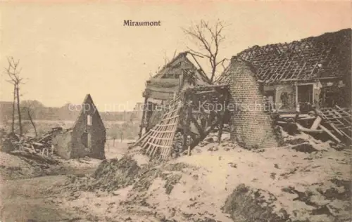 AK / Ansichtskarte Miraumont PERONNE 80 Somme Ruines Grande Guerre Truemmer 1. Weltkrieg Feldpost