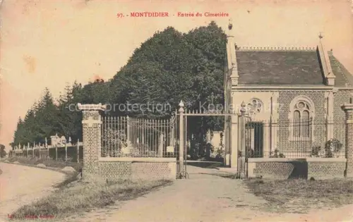AK / Ansichtskarte Montdidier  Mondidier 80 Somme Entrée du cimetière Feldpost