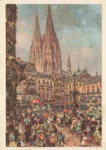 AK / Ansichtskarte KoeLN  RHEIN Koelner Karneval Kuenstlerkarte Koelner Dom