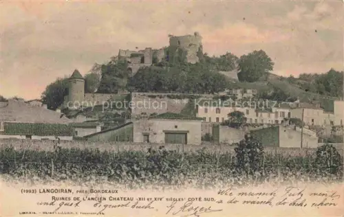 AK / Ansichtskarte Langoiran Bordeaux 33 Gironde Ruines de L'ancien Chateau 