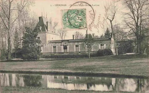 AK / Ansichtskarte Leognan Bordeaux 33 Gironde Schloss Chateau Haut Brion Laviret 