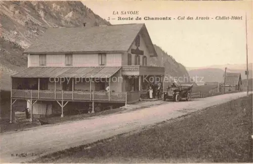 AK / Ansichtskarte CHAMONIX BONNEVILLE 74 Haute-Savoie Col des Aravis Châlet Hôtel