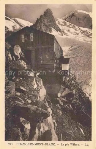 AK / Ansichtskarte CHAMONIX BONNEVILLE 74 Haute-Savoie Le pic Wilson Berghuette
