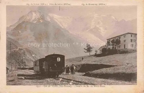 AK / Ansichtskarte Voza MONT-BLANC 4807m 74 Haute-Savoie Col de Voza Chemin de fer du Mont Blanc