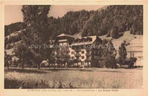 AK / Ansichtskarte Morzine Thonon-les-Bains 74 Haute-Savoie Le Grand Hôtel