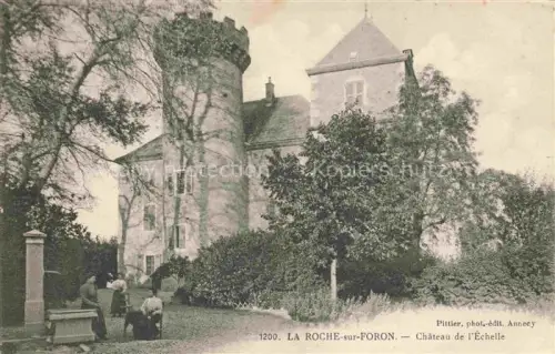 AK / Ansichtskarte La Roche-sur-Foron Bonneville 74 Haute-Savoie Château de l'Echelle