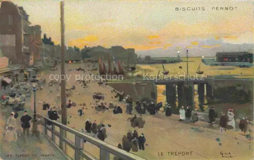 AK / Ansichtskarte LE TREPORT Dieppe 76 Seine-Maritime Les plages de France Kuenstlerkarte Werbung Biscuits Pernot