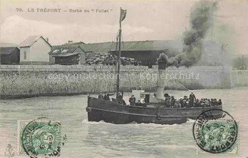 AK / Ansichtskarte LE TREPORT Dieppe 76 Seine-Maritime Sortie du Vapeur Pollet