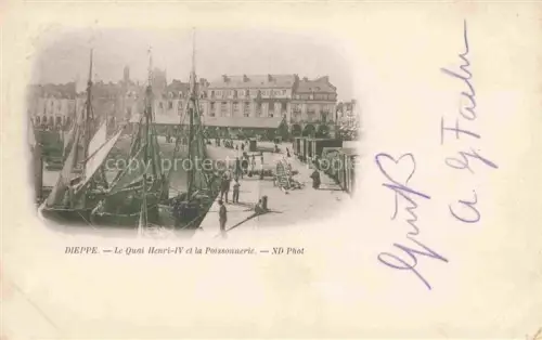 AK / Ansichtskarte DIEPPE 76 Seine-Maritime Quai Henri IV et la Poissonnerie