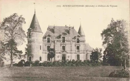 AK / Ansichtskarte Langon 33 Gironde Bomme Sauternes Chateau du Vigneau